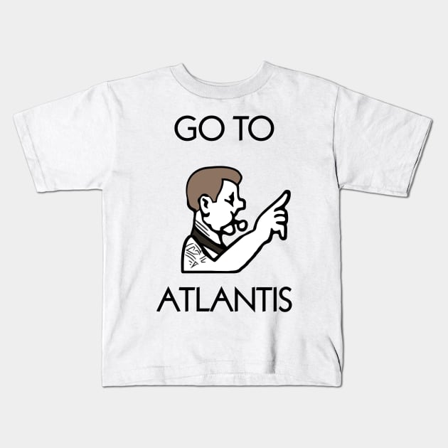 Go to Atlantis Kids T-Shirt by Jawes